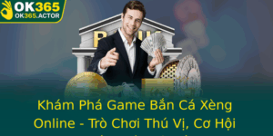 Kham Pha Game Ban Ca Xeng Online Tro Choi Thu Vi Co Hoi Kiem Tien Tu Te